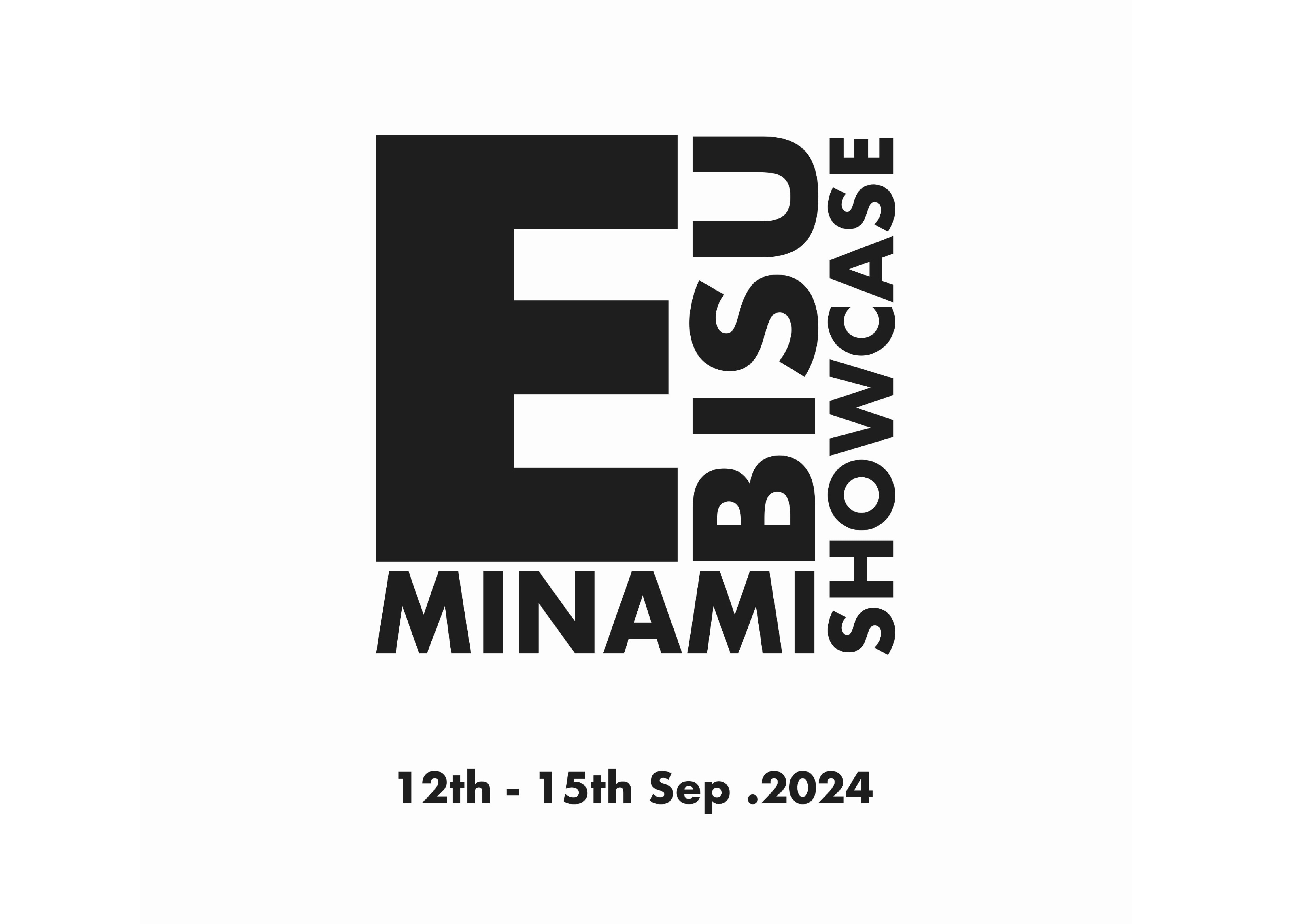 恵比寿南 【第一回 EBISU MINAMI SHOWCASE】参加決定